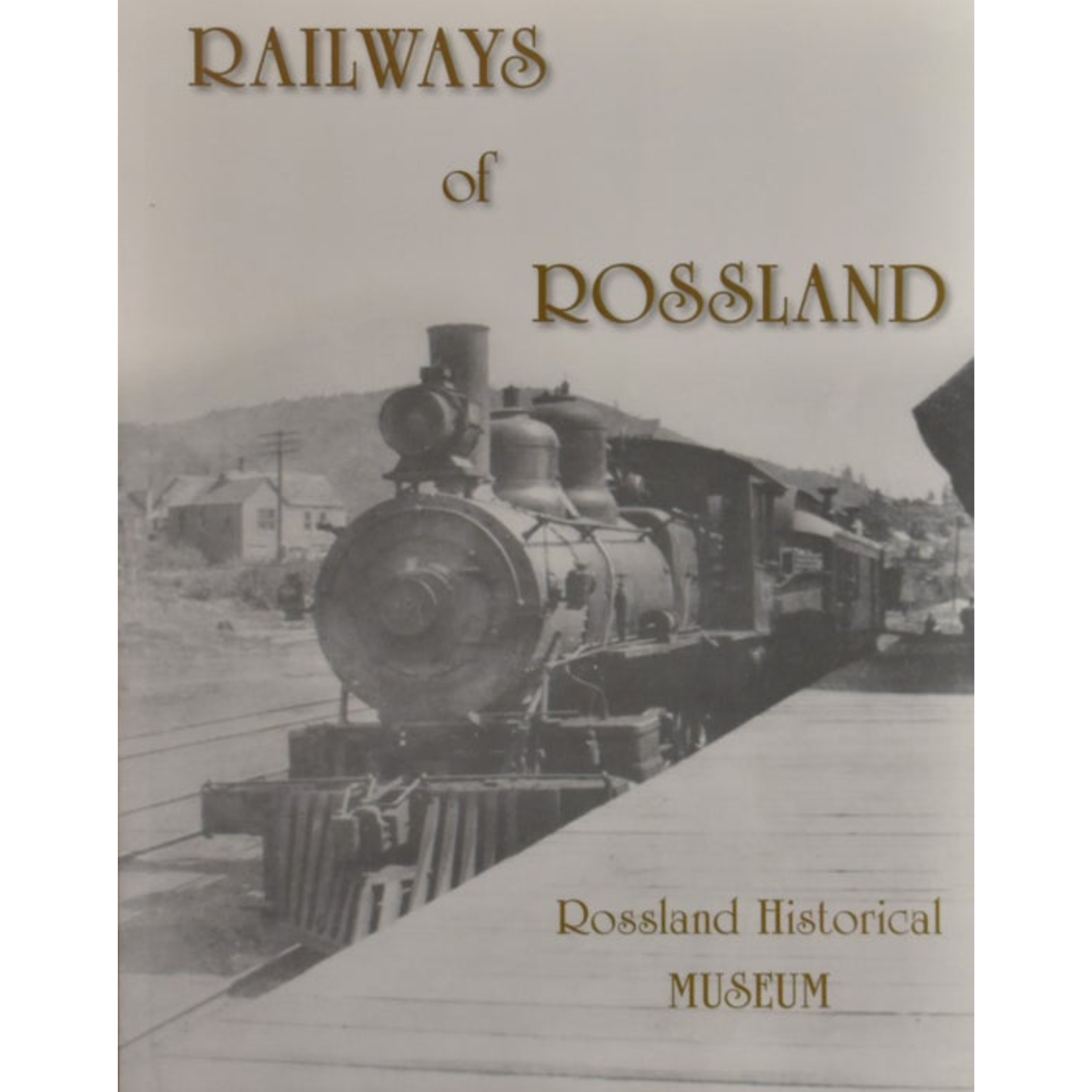 Railways of Rossland Book - RMDC